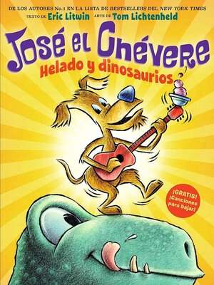 cover image of Helado y dinosaurios (Ice Cream and Dinosaurs)